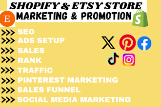 boost shopify etsy store promotion marketing seo traffic sales funnel ads setup