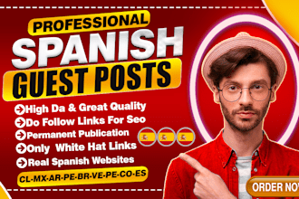 provide high da spanish guest posts and SEO backlinks