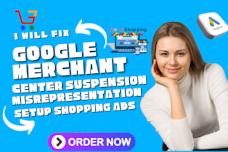 fix google merchant center suspension, gmc misrepresentation, setup shopping ads
