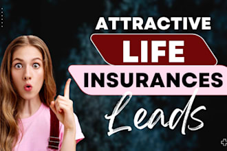 life insurance leads life insurance website life insurance leads