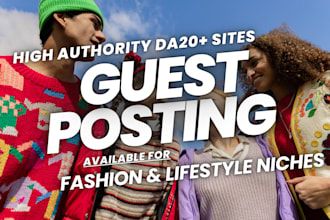 submit fashion and lifestyle guest post on high authority best fashion blogs
