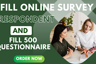 fill, create and conduct online survey to complete 500 respondent questionnaire