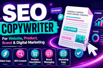 be your SEO copywriter for website, product, brand and digital marketing