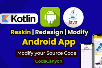 reskin redesign modify android apps java kotlin android studio