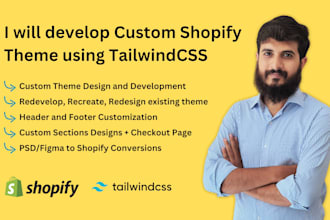 develop custom shopify theme using tailwind css
