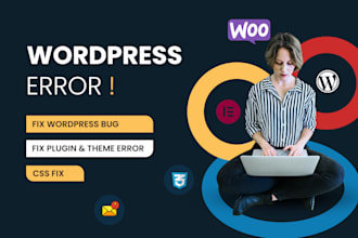 fix wordpress error, wordpress bugs, critical error, wordpress help
