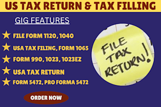 file and prepare form 1120, 1040nr, 1065, 1120f, 1023, 990, 1023ez, 1099 to irs