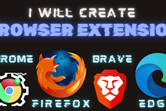 develop any kind of extension script for chrome, firefox edge, edge extension