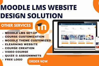 create and upgrade moodle lms website moodle course  customization moodle