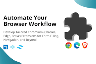 develop chrome extensions to automate browser workflow