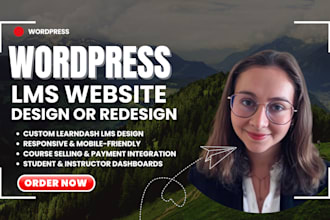 design, develop wordpress lms website with learndash, tutor lms or elearning