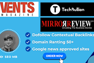 publish article on techbullion, mirrorreview, ventsmagazine with dofollow links