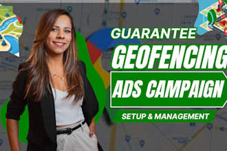 setup high converting geofencing ads campaign for your targeted audience