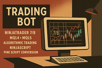 build, deploy automated trading bots for ninjatrader8, mql5 or 4, thinkorswim