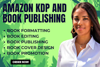 book editing book formatting book cover design  ingram lulu publish amazon kdp