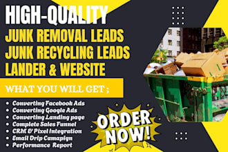 generate high quality junk removal lead junk recycling lead cleaning junk lander