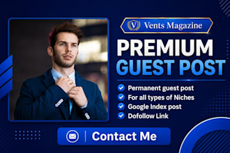 publish guest post on vents magazine with high authority dofollow backlink