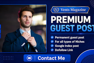 publish guest post on vents magazine with high authority dofollow backlink