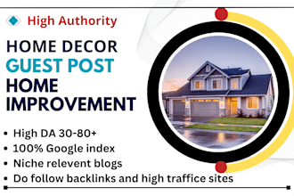 do guest post on high traffic home decor, gardening and home improvement blogs