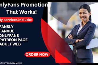 do onlyfans, fanvue, fansly, patreon page and adult web promotion