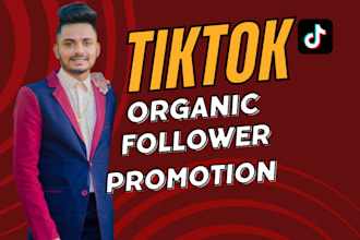 grow and promote your tiktok account organically