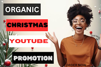 do organic christmas youtube promotion to targeted audience