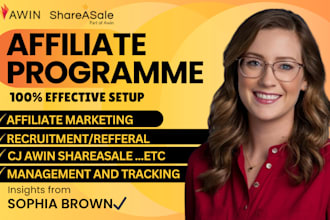 setup and manage my affiliate program on cj affiliate, awin shareasale rakuten