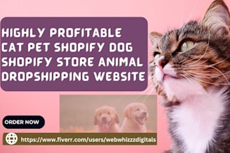 design  a cat pet shopify dog shopify store animal  dropshipping website