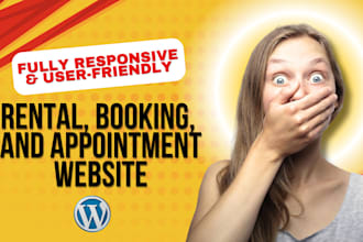 create a custom rental, booking, appointment wordpress website
