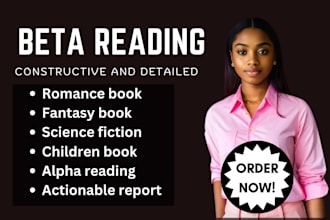 be your romance beta reader, beta reader fantasy, novel critique and book editor