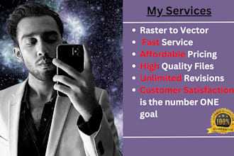 do graphics design and raster to vector conversion within 24 hours