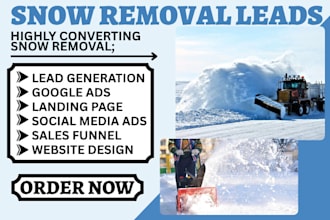 generate snow removal leads snow plowing lead junk removal facebook ads website