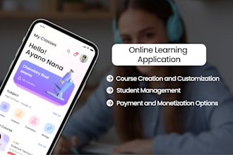 develop an app  like teachable , udemy, skillshare
