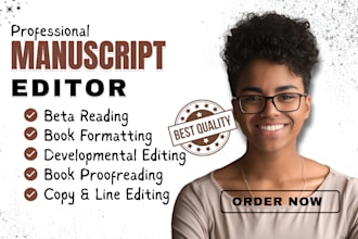 do manuscript editing, novel assessment, book and novel line and copy editing