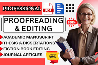 edit and proofread academic manuscript, academic writing and technical document