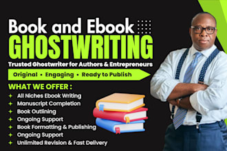 be ebook writer, book writer, book editor, ghost book writer, book formatting