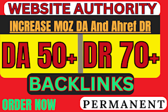 increase domain authority moz da,increase ahrefs dr  domain rating dr  70 plus