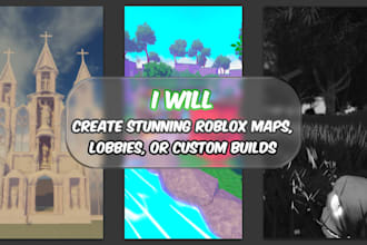 create stunning roblox maps, lobbies, or custom builds