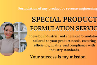 develop industrial and chemical formulation of any product