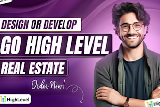 design gohighlevel real estate website and gohighlevel real estate landing pages