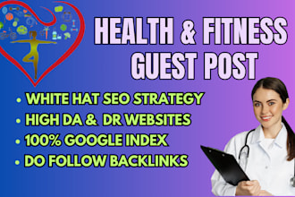 do health guest posts on high authority health blogs with dofollow backlinks