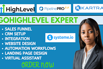 design gohighlevel, systeme io, kartra, pipeline pro, ghl expert, go high level