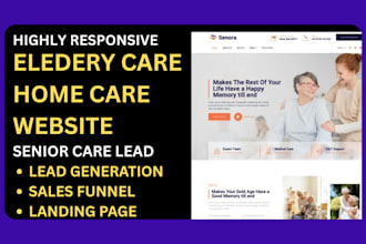 do home care lead home care website elderly care leads senior care sale funnel