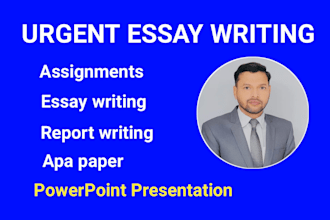 do assignments, report, apa paper, urgent essay and powerpoint