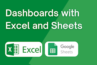 create interactive dashboards with excel and google sheets