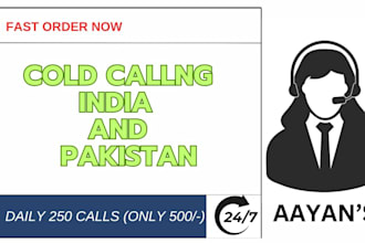 be your cold calling virtual assistant making phone calls to the india and pak