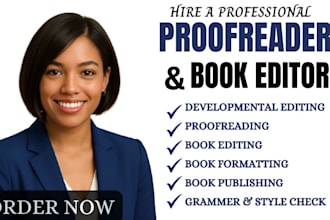 structure edit, developmental, proofread, line edit, format your manuscript