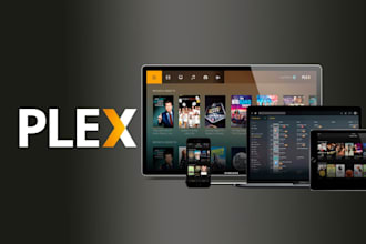 configure and setup your plex media server ,emby jellyfin, sonarr radarr