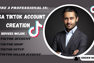 create USA tiktok account tiktok USA for tiktok shop within 5 hours