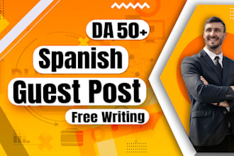 high quality spanish guest posts and backlinks for mexico, spain, and more